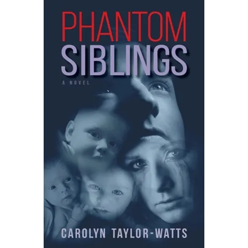 Phantom Siblings