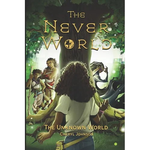 The Never World: The Unknown World