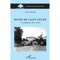 Henri de Saint-Léger: Un Saharien (1903-1916)