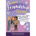 The Complete Friendship Guide