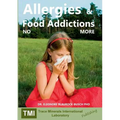 Allergies and Food Addictions: No More