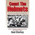 Count The Helmets: The Story of the 1985 Falcon Football Team