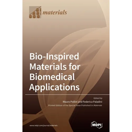 Bio-Inspired Materials for Biomedical Applications