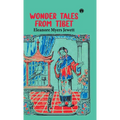 Wonder Tales from Tibet