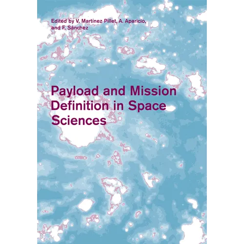 Payload and Mission Definition in Space Sciences
