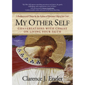 My Other Self: Conversations with Christ on Living Your Faith