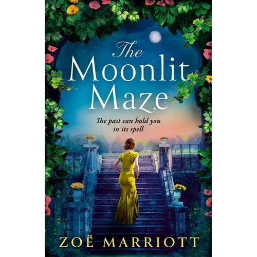 The Moonlit Maze: A Twisting Mystery of a Forgotten House and a Spellbinding Secret from the Bestselling Author