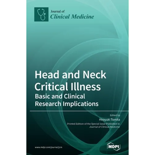 Head and Neck Critical Illness: Basic and Clinical Research Implications