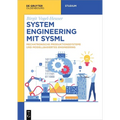 System Engineering Mit Sysml: Mechatronische Produktionssysteme Und Modellbasiertes Engineering