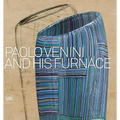 Paolo Venini and His Furnace