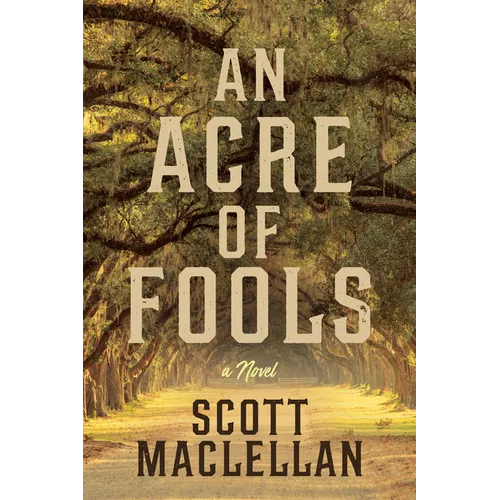 An Acre of Fools