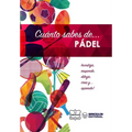 Cuánto sabes de... Pádel