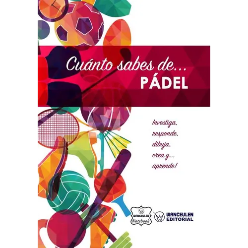 Cuánto sabes de... Pádel