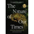 The Nature of Our Times: Poems on America's Lands, Waters, Wildlife, and Other Natural Wonders