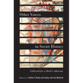 Other Voices in Soviet History: Collected for a Devil's Advocate