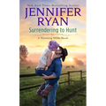Surrendering to Hunt: A Wyoming Wilde Novel