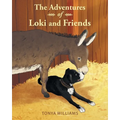 The Adventures of Loki and Friends