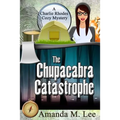 The Chupacabra Catastrophe