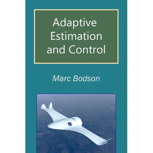 Adaptive Estimation and Control