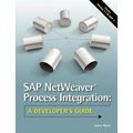 SAP NetWeaver(R) Process Integration: A Developer's Guide