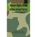 Human Rights in the Indian Armed Forces: An Analysis of Article 33