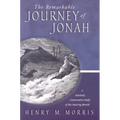 The Remarkable Journey of Jonah: A Verse-By-Verse Exposition of His Amazing Record