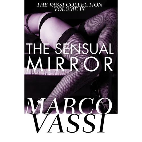 The Sensual Mirror: Volume 9