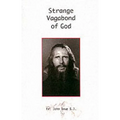 Strange Vagabond of God: The Story of John Bradburne