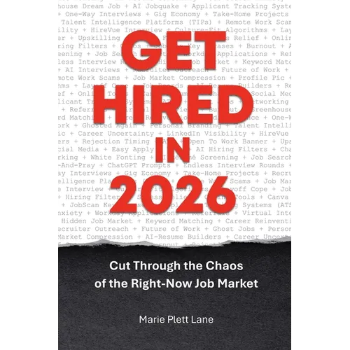 Get Hired in 2026: Cut Through the Chaos of the Right-Now Job Market