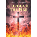 Through the Fire