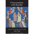 Conversations with Kenelm: Essays on the Theology of the Commedia