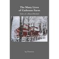 The Many Lives of Cathouse Farm: Tales of a Rural Brothel