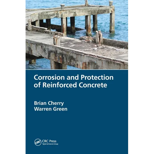 Corrosion and Protection of Reinforced Concrete