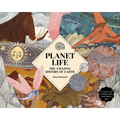 Planet Life: The Amazing History of Earth