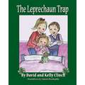 The Leprechaun Trap: A Family Tradition For Saint Patrick's Day