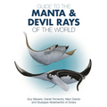 Guide to the Manta and Devil Rays of the World