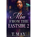Mia From The Eastside 2
