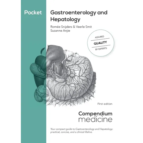 Pocket Gastroenterology and Hepatology: Your compact guide to Gastroenterology and Hepatology: practical, concise, and a clinical lifeline.