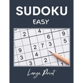 Sudoku Easy: Easy Sudoku for Beginners with Solutions - Sudoku for Adults