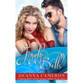 Jingly Bells: A Holiday Novella