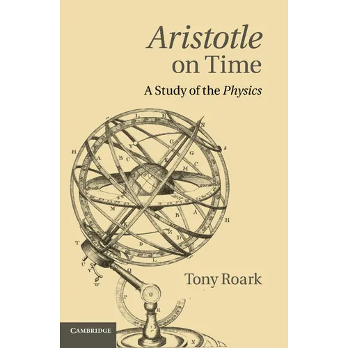 Aristotle on Time: A Study of the Physics
