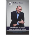 Entrenando Soldados Para La Guerra Espiritual - Nivel Intermedio 1 Unidad 1: Autoridad Espiritual Sujecion, Sumision y Obediencia. Parte 1