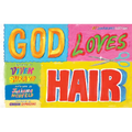 God Loves Hair: 10th Anniversary Edition