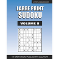 Large Print Sudoku: Easy Large Print Sudoku Volume 8