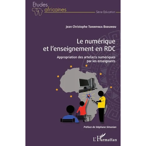 Le numérique et l'enseignement en RDC: Appropriation des artefacts numériques par les enseignants