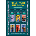 Princess of the Savoy: A Priscilla Tempest Mystery, Book 3