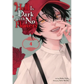 Hell Is Dark with No Flowers, Vol. 4 (Manga)