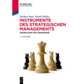 Instrumente Des Strategischen Managements: Grundlagen Und Anwendung