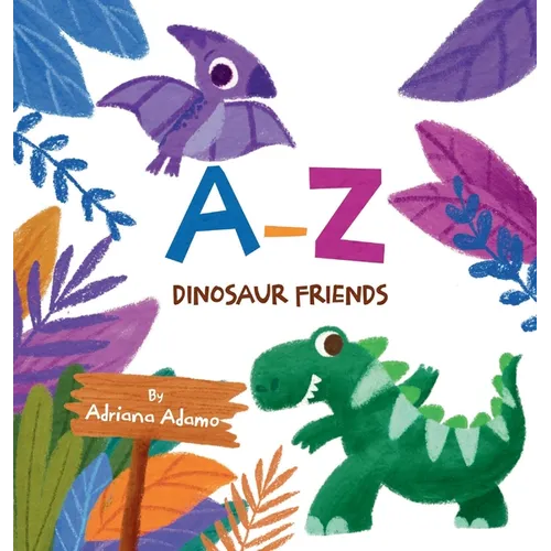 A-Z Dinosaur Friends