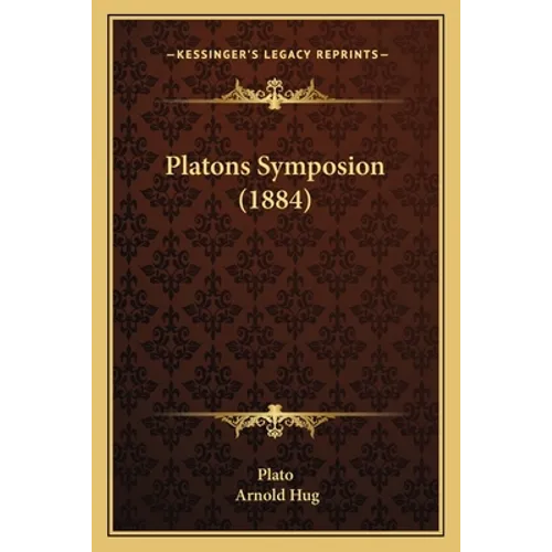 Platons Symposion (1884)